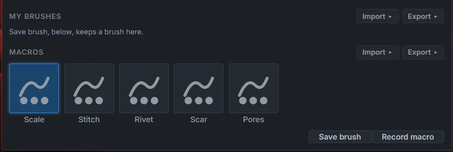 The bottom of the brush picker: My brushes, then the Macros group with the Scale, Stitch, Rivet, Scar and Pores tiles and its Import and Export buttons, and the Save brush and Record macro buttons